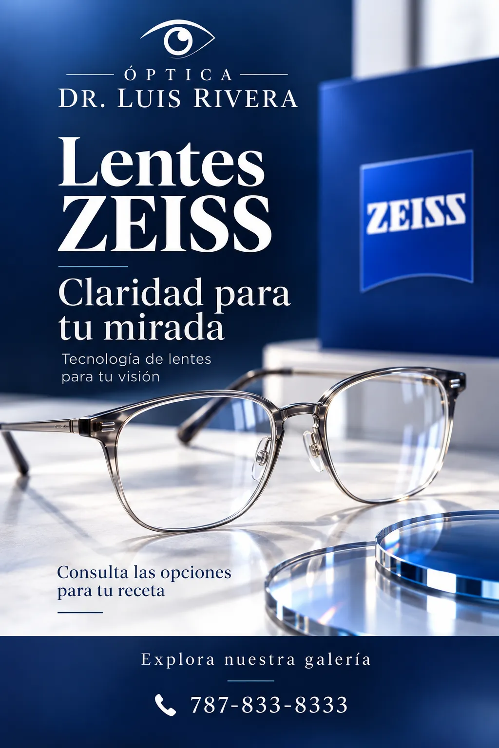 Lentes ZEISS · Claridad para tu mirada · Óptica Dr. Luis Rivera